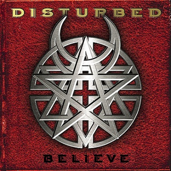 Disturbed – Believe