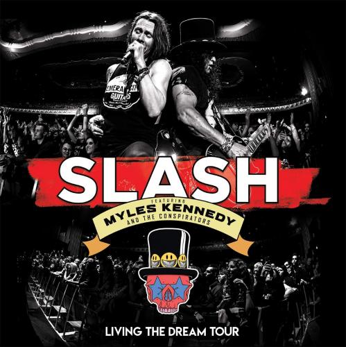 Slash - Living The Dream Tour (2019)