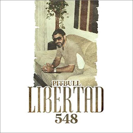 Pitbull - Libertad 548 (September 27, 2019)