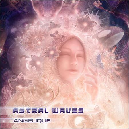 Astral Waves - Angelique (September 28, 2019)