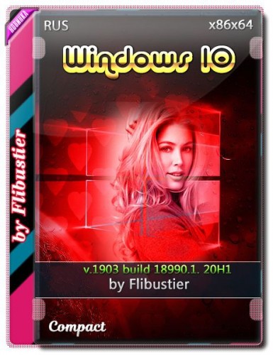 Windows 10 Pro x64 20H1.18990.1 Compact By Flibustier [RUS/2019]