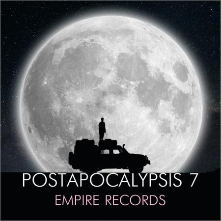 VA - Empire Records - Postapocalypsis 7 (2019)