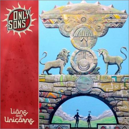 Only Sons - Lions And Unicorns (October 11, 2019)