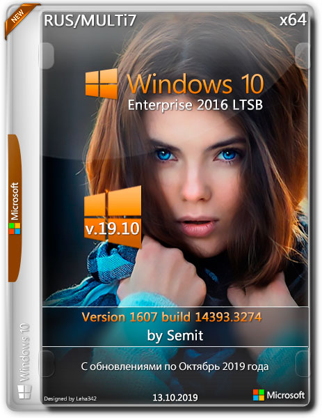 Windows 10 Enterprise LTSB x64 v.19.10 by Semit (RUS/MULTi7/2019)