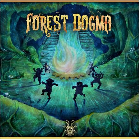 VA - Forest Dogma (October 11, 2019)