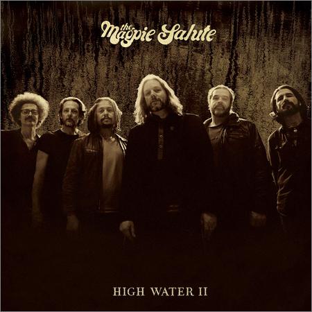 The Magpie Salute - High Water II (October 18, 2019)