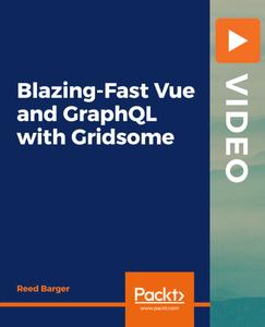 Blazing-Fast Vue and GraphQL with  Gridsome 7aabe538facf7d9b6932357a91467ee4