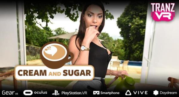 TranzVR: Marcelle Herrera - Cream and Sugar [Samsung Gear VR | SideBySide] [1600p]