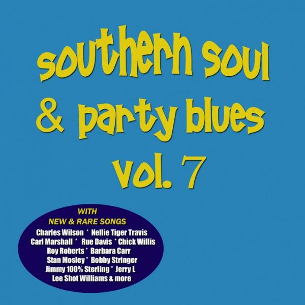 VA Southern Soul and Party Blues Vol 7 2015