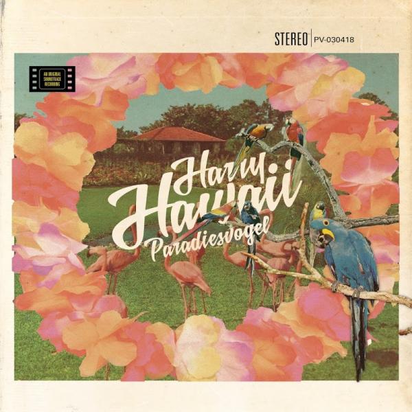 Harry Hawaii Paradiesvogel VDI1111 DE 2019