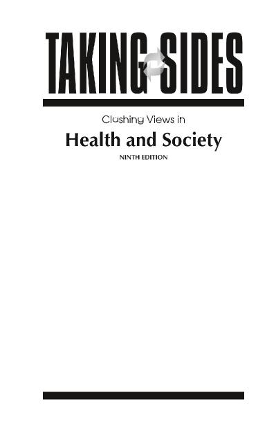 Taking Sides Clashing Views in Health and Society, 9e