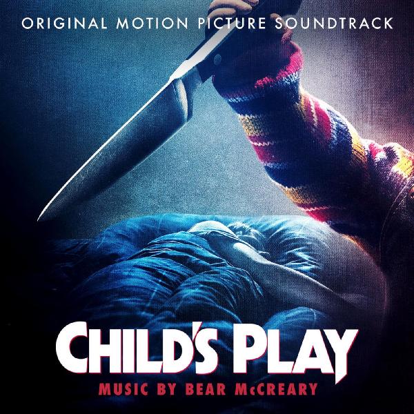 Child's Play (Original Motion Picture Soundtrack) (2019)