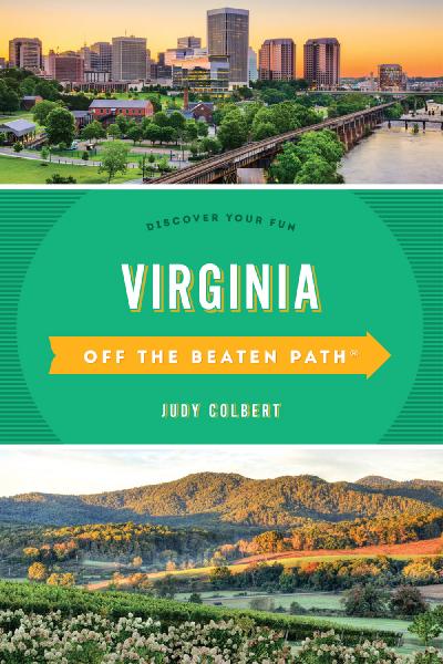 Virginia Off the Beaten Path® Discover Your Fun (Off the Beaten Path), 12th Edition