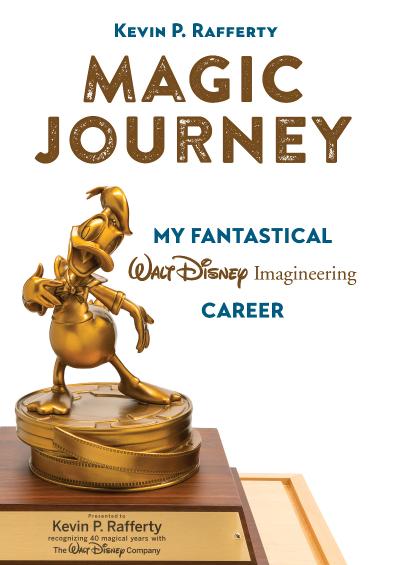 Magic Journey My Fantastical Walt Disney Imagineering Career (Disney Parks)