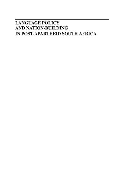 Language Policy and Nation Building in Post Apartheid South Africa