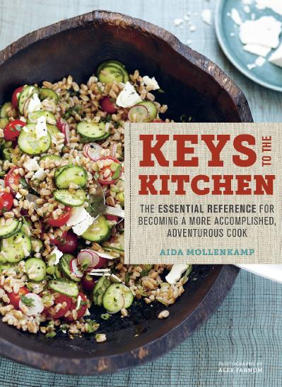 Aida Mollenk&'s Keys to the Kitchen