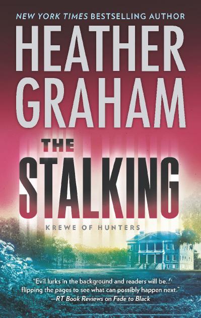 11 THE STALKING by Heather Graham