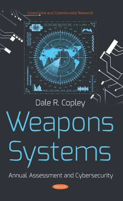 Weapons Systems Annual Assessment and Cybersecurity