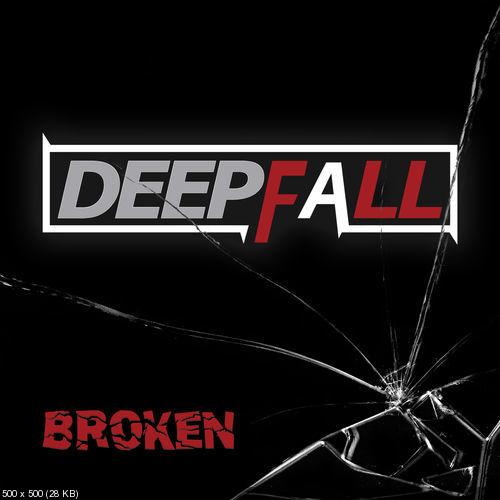Deepfall - Broken (2019)